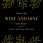 Wine & Dine at Chilkoot Cafe