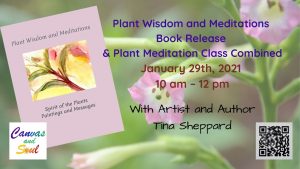 Plant Wisdom and Meditations Book Release and Plant Meditation Class Combined