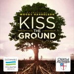 “Kiss the Ground” Public Screening