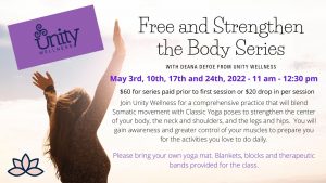 Free & Strengthen the Body Series w/Deana DeFoe