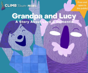 Grandpa and Lucy, A Story About Love and Dementia