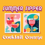 Summer Sipper Cocktail Course