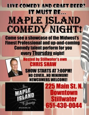 Maple Island Comedy Night!