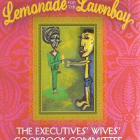 Lemonade for the Lawnboy: The Musical!